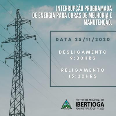 Interrupção programada de energia para obras de melhoria e manutenção em 25/11 (quarta-feira) das 9:30 às 15:30