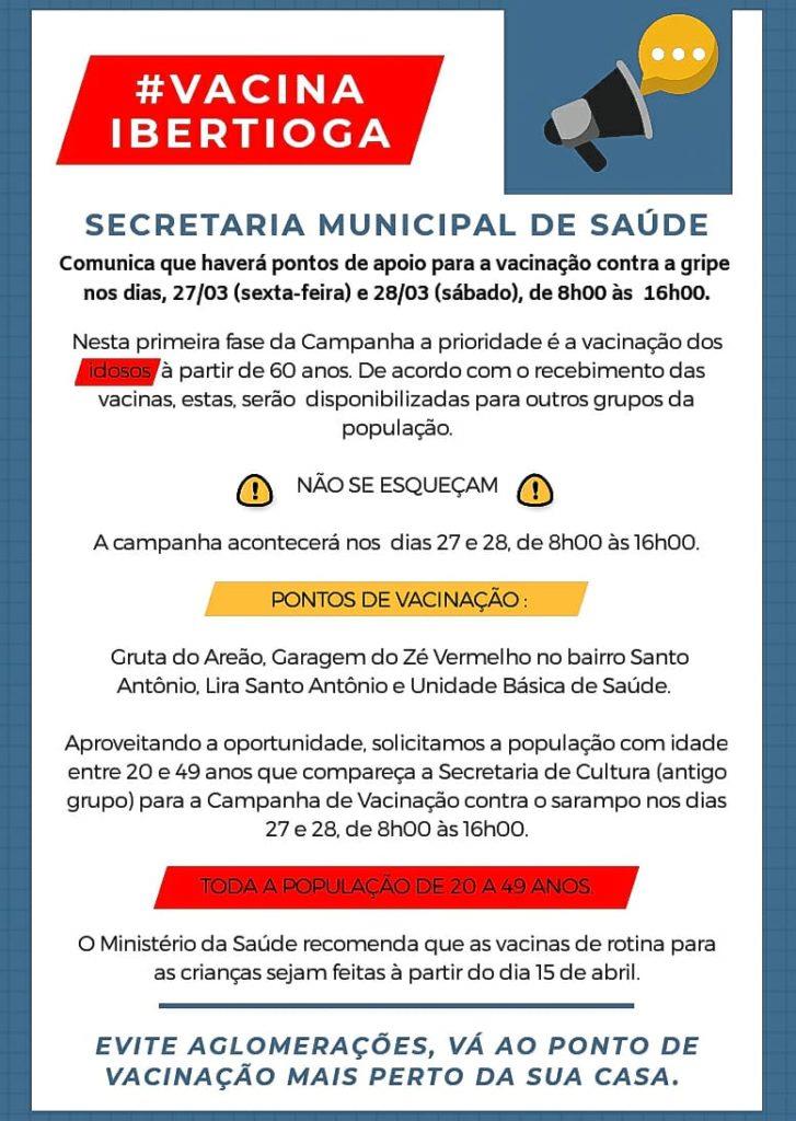 #VACINAIBERTIOGA A Secretaria Municipal de Saúde comunica que haverá pontos de apoio a vacinação contra a gripe sexta-feira (27/03) e sábado (28/03), das 08:00 às 16:00
