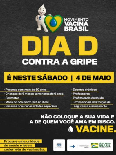 Movimento #VacinaBrasil contra a gripe! Neste sábado, 4 de maio, de 8h às 16h. Divulgue e venha se vacinar!