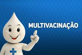 Campanha de Multivacinação para todas as crianças e adolescentes menores de 15 anos (11/09 à 22/09)