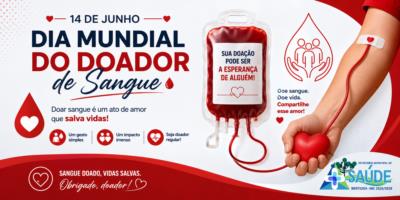 14 de Junho – Dia Mundial do Doador de Sangue